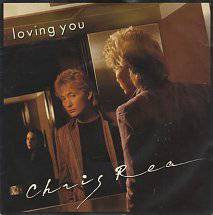 Chris Rea : Loving You
